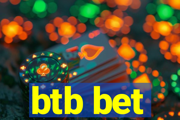 btb bet